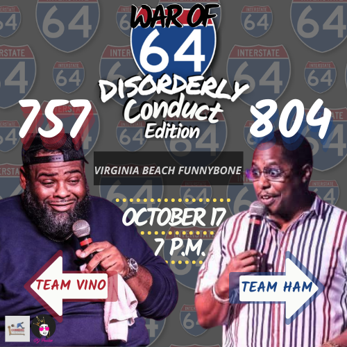 Comedic Therapy Presents The War of 64: Disorderly Conduct Edition at Virginia Beach Funny Bone