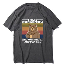 Load image into Gallery viewer, &#39;I Hate Morning People and Mornings and People&#39; Camping Bear T-Shirt
