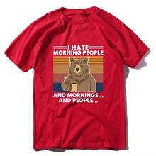 Load image into Gallery viewer, &#39;I Hate Morning People and Mornings and People&#39; Camping Bear T-Shirt
